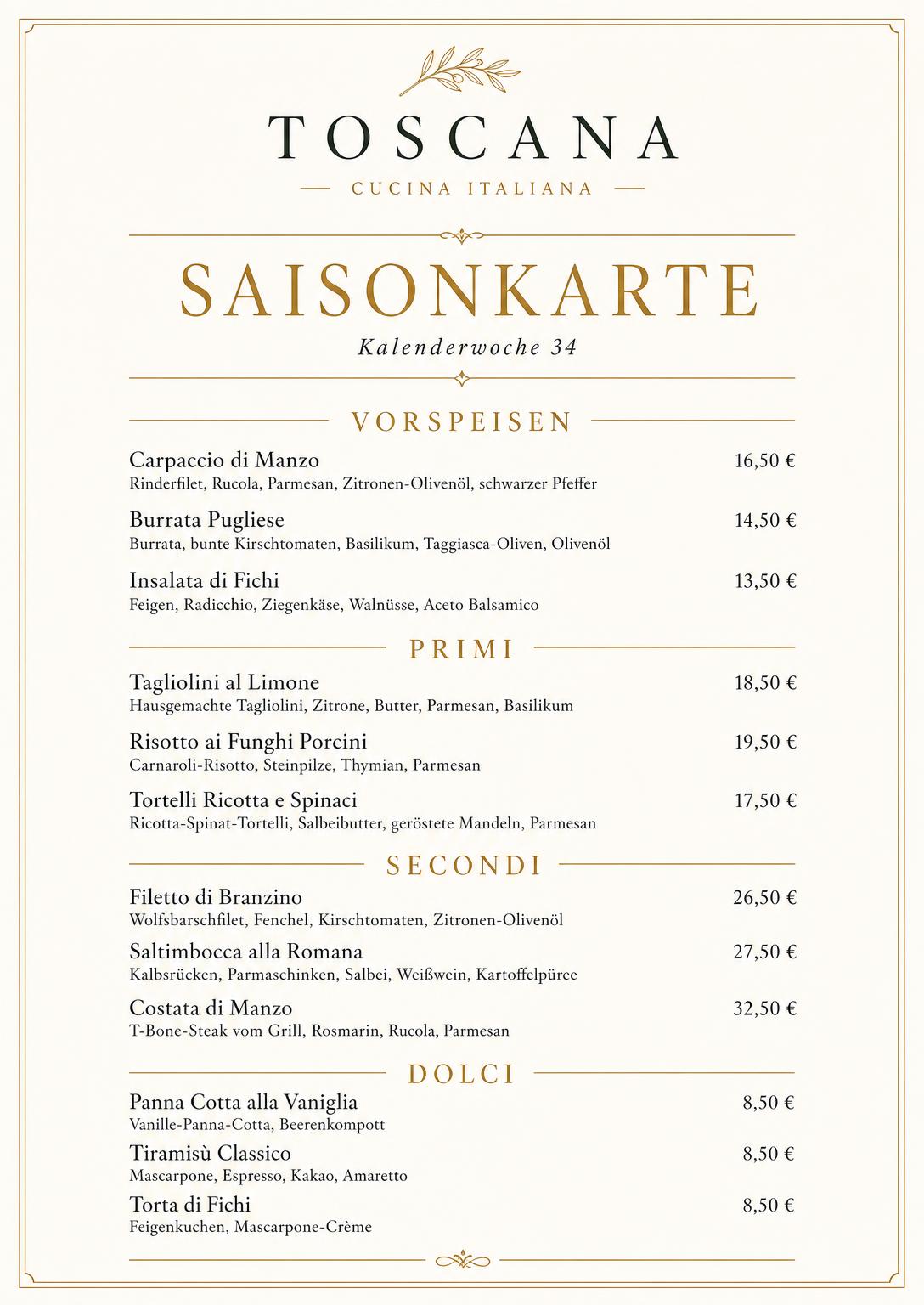 Saisonale Empfehlungen des Restaurants Toscana mit Vorspeisen, Primi, Secondi und Dolci